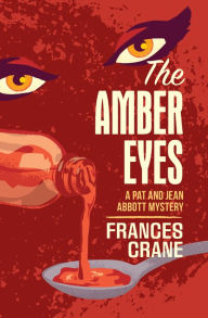 Title: The Amber Eyes, Author: Frances Crane
