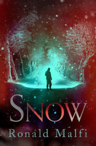 Title: Snow, Author: Ronald Malfi