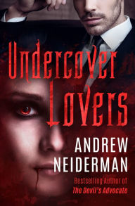 Download ebooks google books Undercover Lovers 9781504076012 by Andrew Neiderman (English Edition)