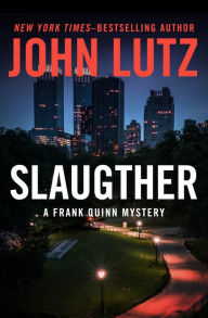 Title: Slaughter, Author: John Lutz