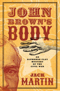 Title: John Brown's Body, Author: Jack Martin