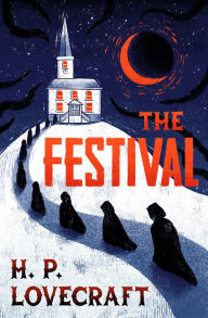 Title: The Festival, Author: H. P. Lovecraft