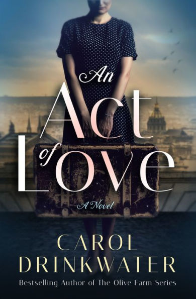 An Act of Love: A Novel