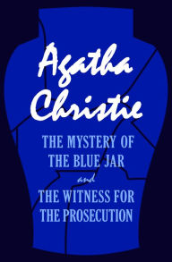 Title: The Mystery of the Blue Jar and The Witness for the Prosecution, Author: Agatha Christie
