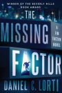 The Missing Factor