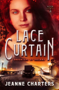 Title: Lace Curtain, Author: Jeanne Charters