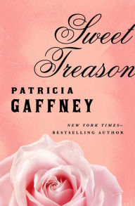 Title: Sweet Treason, Author: Patricia Gaffney