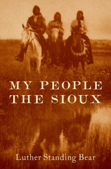 My People the Sioux