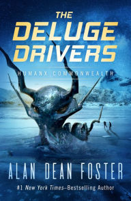 Title: The Deluge Drivers, Author: Alan Dean Foster