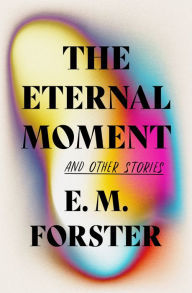 Book downloads for ipads The Eternal Moment: And Other Stories