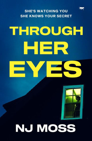 Through Her Eyes: A heart-stopping psychological thriller full of twists