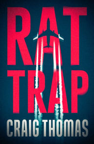 Title: Rat Trap, Author: Craig Thomas