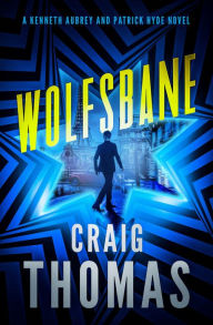 Title: Wolfsbane, Author: Craig Thomas