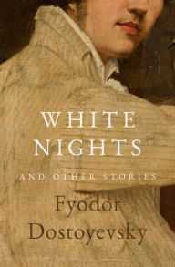 Ebooks - audio - free download White Nights: And Other Stories by Fyodor Dostoyevsky, Fyodor Dostoyevsky