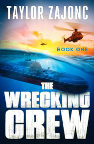 Title: The Wrecking Crew, Author: Taylor Zajonc