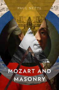 Title: Mozart and Masonry, Author: Paul Nettl