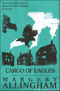Ebook gratis download portugues Cargo of Eagles (English literature) by Margery Allingham, Margery Allingham