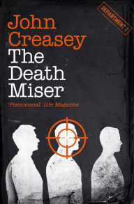 Free books collection download The Death Miser by John Creasey, John Creasey 9781504087353