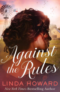 Title: Against the Rules, Author: Linda Howard