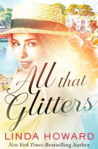 Download free textbook pdf All that Glitters by Linda Howard 9781504087810 (English literature)