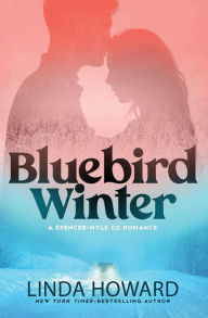 Title: Bluebird Winter, Author: Linda Howard