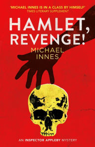 Free full audio books download Hamlet, Revenge! by Michael Innes, Michael Innes