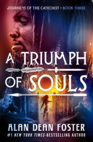 Title: A Triumph of Souls, Author: Alan Dean Foster