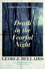 Title: Death in the Fearful Night, Author: George Bellairs