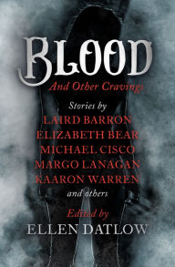 Title: Blood and Other Cravings, Author: Ellen Datlow