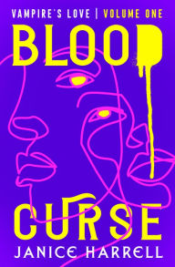 Title: Blood Curse, Author: Janice Harrell