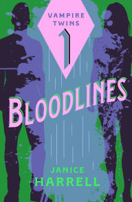 Title: Bloodlines, Author: Janice Harrell