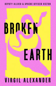 Title: Broken Earth, Author: Virgil Alexander