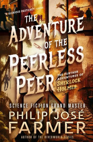 Title: The Adventure of the Peerless Peer, Author: Philip José Farmer