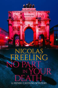 Title: No Part in Your Death, Author: Nicolas Freeling