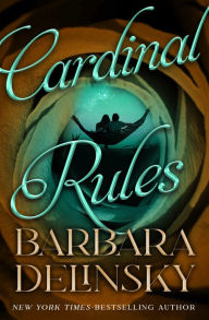 Title: Cardinal Rules, Author: Barbara Delinsky