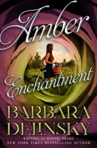 Title: Amber Enchantment, Author: Barbara Delinsky