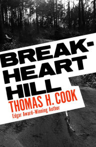 Title: Breakheart Hill, Author: Thomas H. Cook