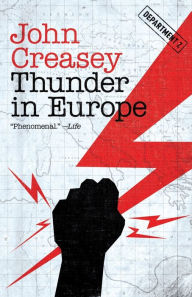Title: Thunder in Europe, Author: John Creasey