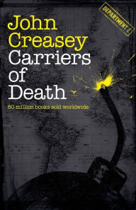 Title: Carriers of Death, Author: John Creasey