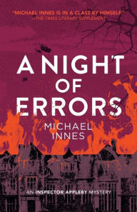 Title: A Night of Errors, Author: Michael Innes