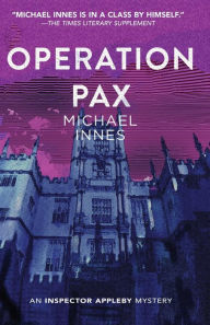 Title: Operation Pax, Author: Michael Innes