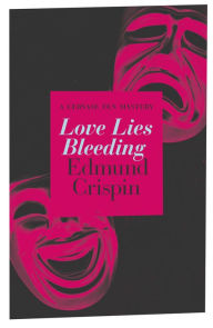 Title: Love Lies Bleeding, Author: Edmund Crispin