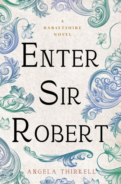 Enter Sir Robert