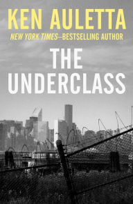 Title: The Underclass, Author: Ken Auletta