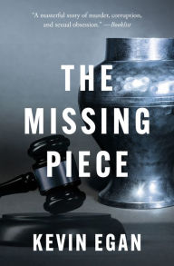 Title: The Missing Piece, Author: Kevin Egan