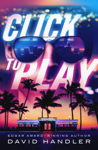 Title: Click to Play, Author: David Handler