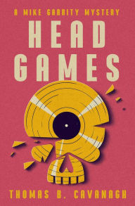 Title: Head Games, Author: Thomas B. Cavanagh