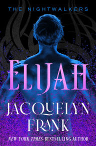 Title: Elijah, Author: Jacquelyn Frank