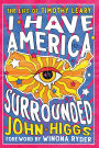 I Have America Surrounded: The Life of Timothy Leary