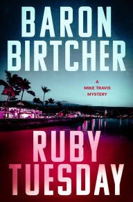 Title: Ruby Tuesday, Author: Baron Birtcher